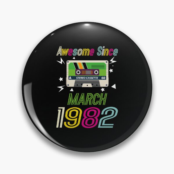 Item preview, Funny Birthday Quote, Awesome Since March 1982, Retro Birthday designed and sold by Estrytee.