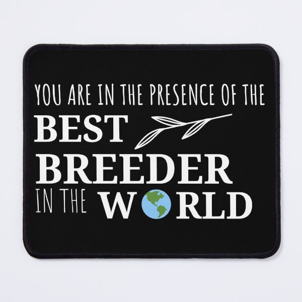 Item preview, breeder designed and sold by T-shirtgallery.