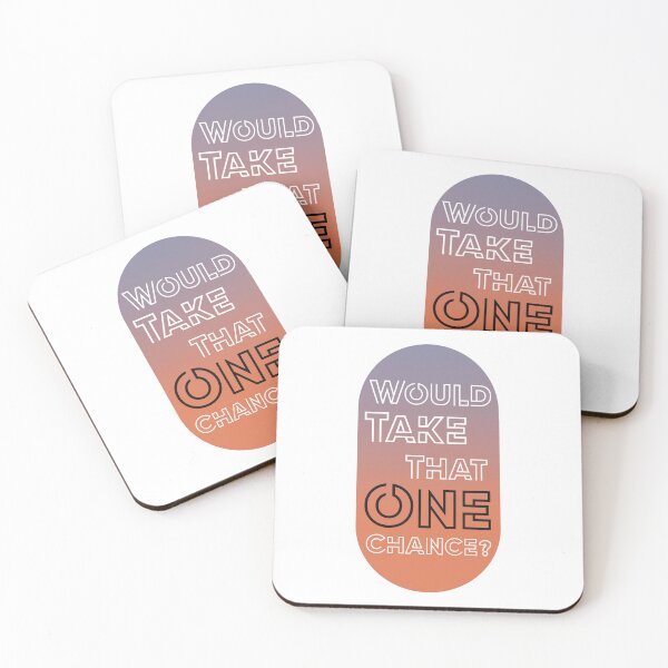 Item preview, Would you take that one chance?  designed and sold by Smiley-10.
