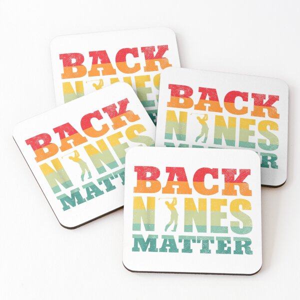 Item preview, Back Nines Matter, Funny Golf Saying designed and sold by offyourback.