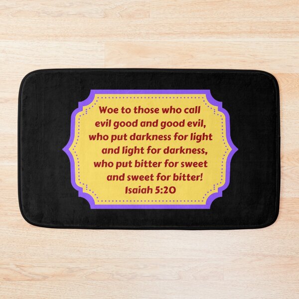 Artikelvorschau, Bible Verse Isaiah 5:20 entworfen und verkauft von Prayingwarrior.
