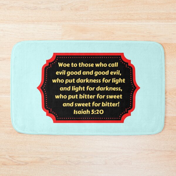 Artikelvorschau, Bible Verse Isaiah 5:20 entworfen und verkauft von Prayingwarrior.