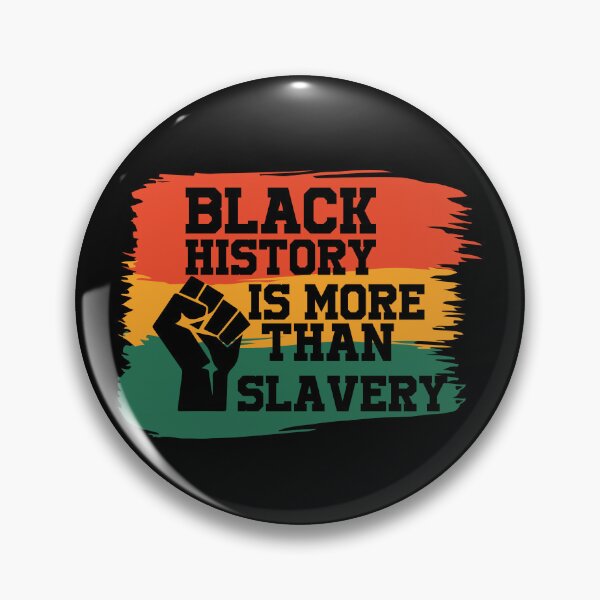Item preview, Black History Is More Than Slavery designed and sold by bahicharafe.