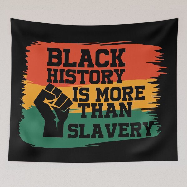 Item preview, Black History Is More Than Slavery designed and sold by bahicharafe.