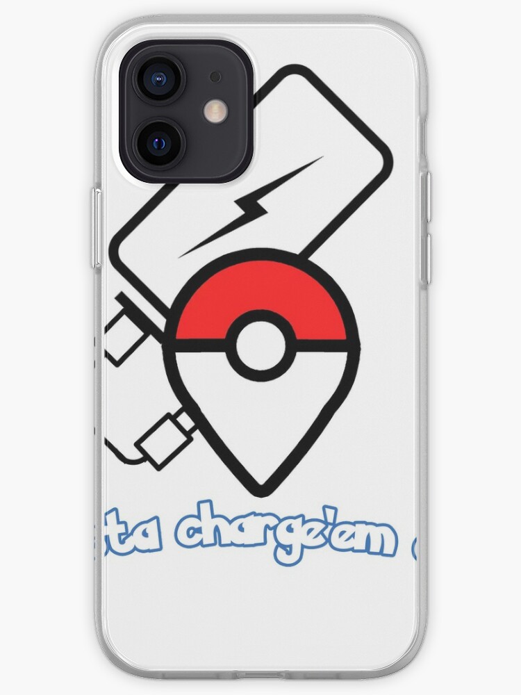 Pokemon Go Gotta Charge Em All Iphone Case By Andreadebole94 Redbubble