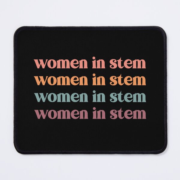 Item preview, Women In Stem designed and sold by MystroDesigns.