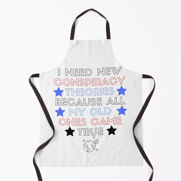 Item preview, i need new conspiracy theories because all my old ones came true designed and sold by SENMARO100.