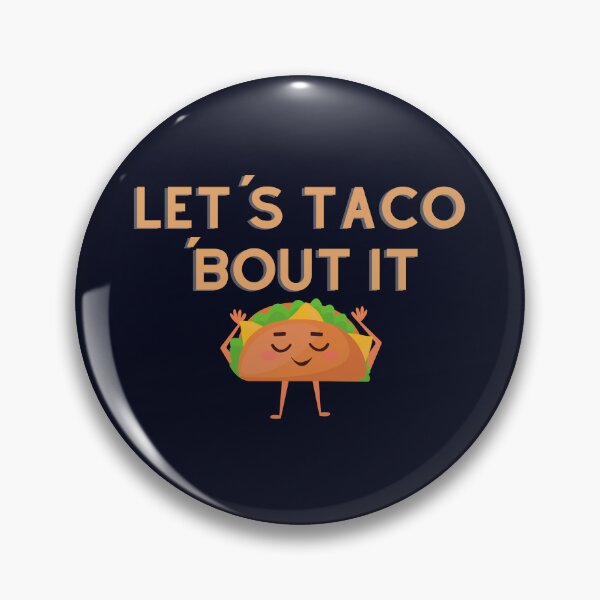 Item preview, Let´s taco ´bout it designed and sold by D1ogo.