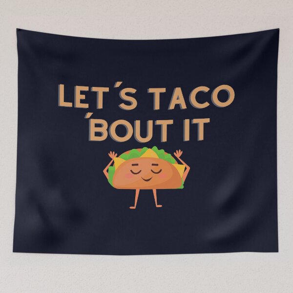 Item preview, Let´s taco ´bout it designed and sold by D1ogo.