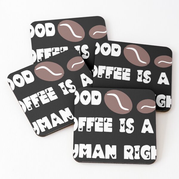 Item preview, Cute Good Coffee Is A Human Right designed and sold by Beauty-secret.