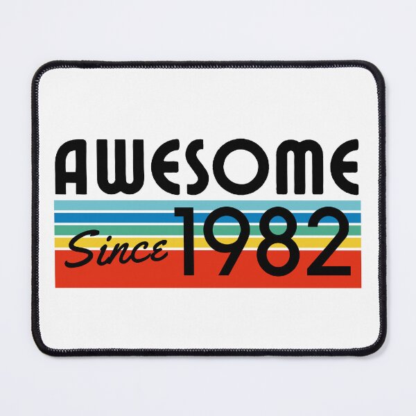 Item preview, Awesome Since 1982, Born in 1982, 40th Birthday Gift, Birthday Dad, Birthday Mom designed and sold by Airmilly Store.