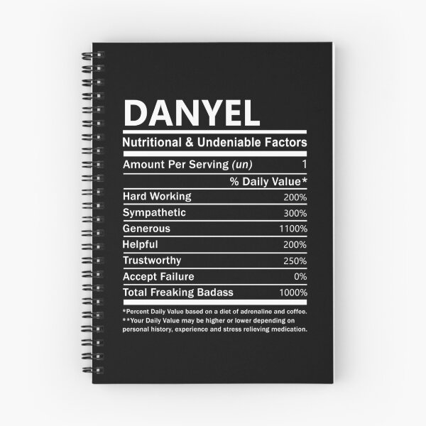Item preview, Danyel Name T Shirt - Danyel Nutritional And Undeniable Factors Gift Item Tee designed and sold by geniajmk13.