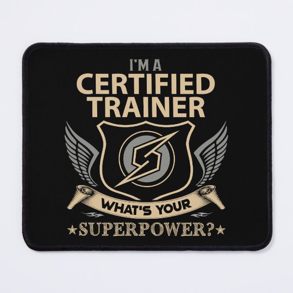 Item preview, Certified Trainer T Shirt - What Is Your Superpower Job Gift Item Tee designed and sold by tamburroallena.