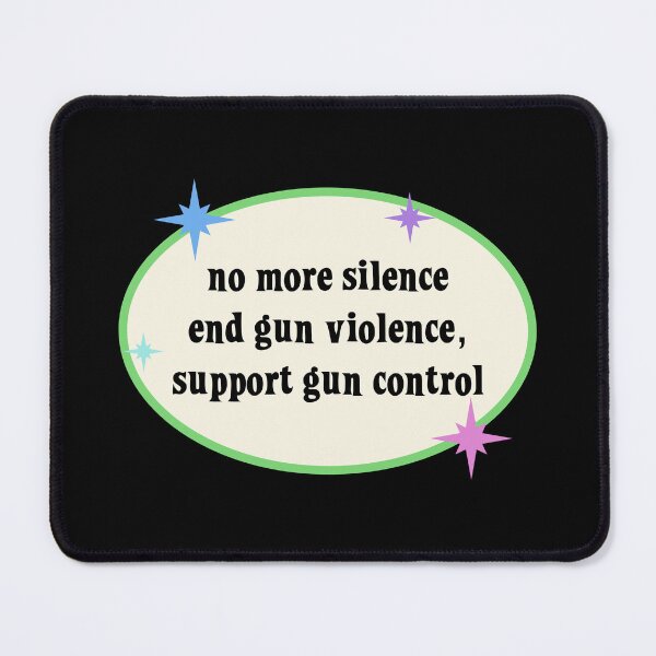 Item preview, No More Silence End Gun Violence - Support Gun Control designed and sold by Picket Club.