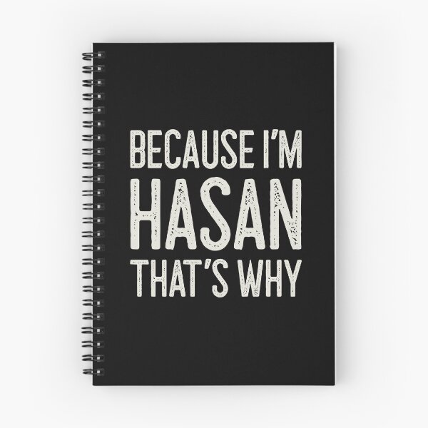 Item preview, Because I’m Hasan That’s Why Funny Personalized Name designed and sold by MariosNydras.