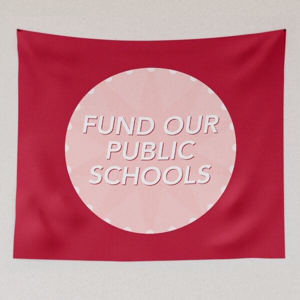 Item preview, Fund Our Public Schools designed and sold by Picket Club.