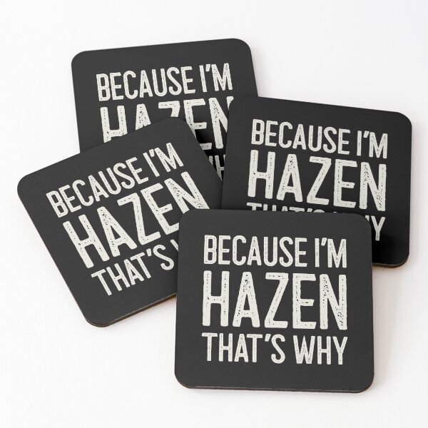 Item preview, Because I’m Hazen That’s Why Funny Personalized Name designed and sold by MariosNydras.