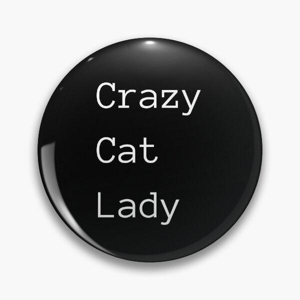 Item preview, Crazy Cat Lady designed and sold by ChloesCornerNZ.