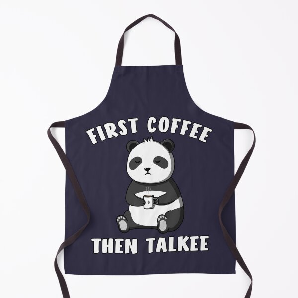 Item preview, First Coffee Then Talkee — Funny Panda designed and sold by ttttee.