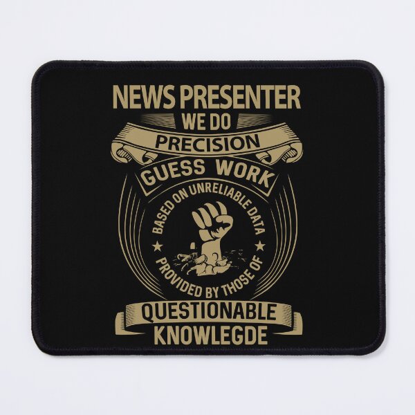Item preview, News Presenter T Shirt - We Do Precision Job Gift Item Tee designed and sold by paneczkopat.