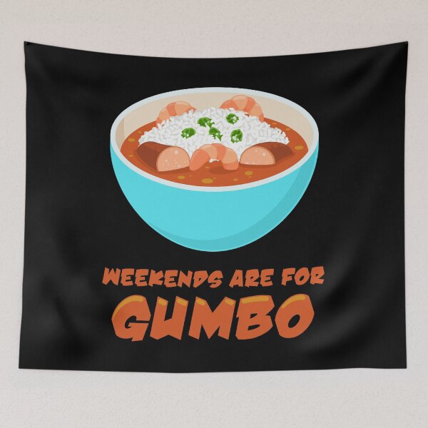 Item preview, Louisiana Foodie Weekends Are For Gumbo product designed and sold by jakehughes2015.