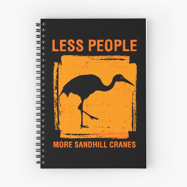 Item preview, Less People More Sandhill Cranes Birdwatcher Bird Lover design designed and sold by jakehughes2015.