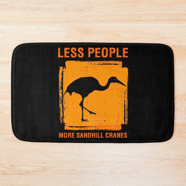Item preview, Less People More Sandhill Cranes Birdwatcher Bird Lover design designed and sold by jakehughes2015.
