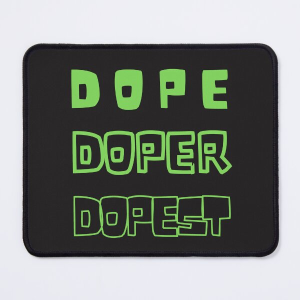 Item preview, Dope Doper Dopest Cool Fun Hipster Green Design designed and sold by LGbubble.