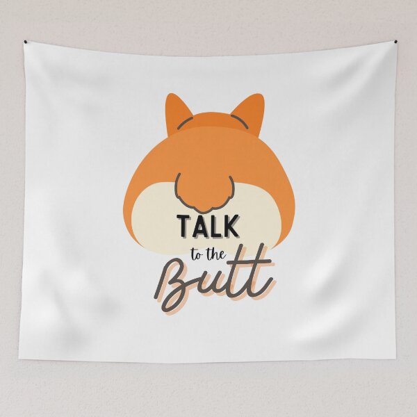 Item preview, Talk to the butt designed and sold by Archetypealist.