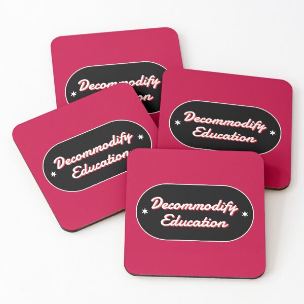 Item preview, Decommodify Education - Free College designed and sold by Picket Club.