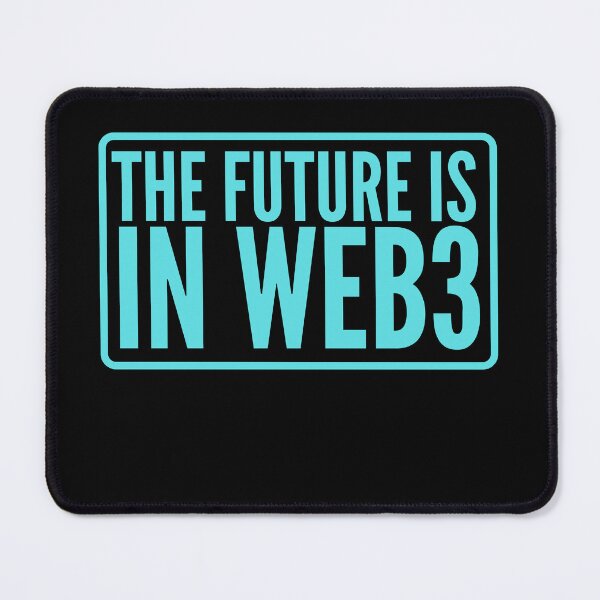Item preview, The Future Is In Web3 - Web3/Crypto/Blockchain  designed and sold by nft-millionaire.