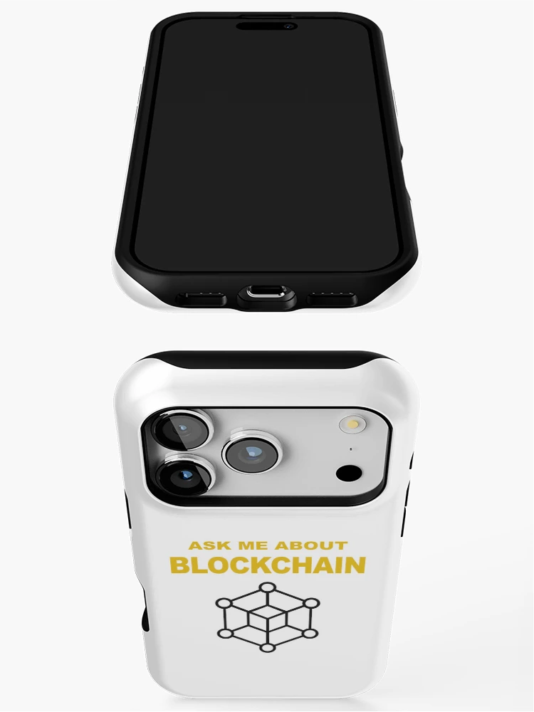 Thumbnail 3 of 4, iPhone Case, Ask Me About Blockchain, Blockchain Developer, Cryptocurrency, Software Engineer, Computer Science, Fullstack Developer, Programming Humor designed and sold by Max-Wear.