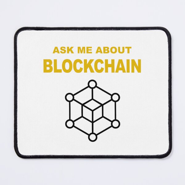Item preview, Ask Me About Blockchain, Blockchain Developer, Cryptocurrency, Software Engineer, Computer Science, Fullstack Developer, Programming Humor designed and sold by Max-Wear.