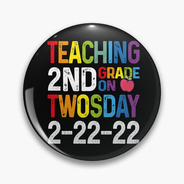 Item preview, Teaching 2nd Grade On Twosday 2-22-22 designed and sold by ArtByYasser.