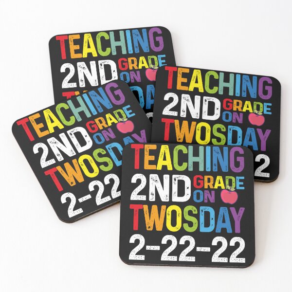 Item preview, Teaching 2nd Grade On Twosday 2-22-22 designed and sold by ArtByYasser.