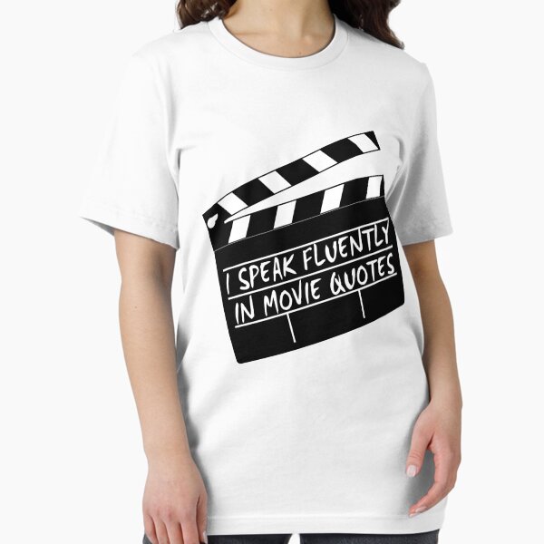 Item preview, I speak fluently in movie quotes designed and sold by g3nzoshirts.