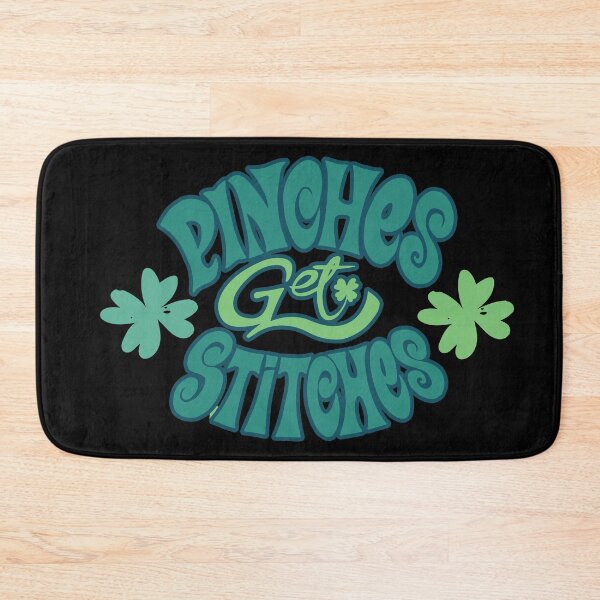 Item preview, Pinches Get Stitches-  Funny St Patrick's Day Quote designed and sold by YueHeng Creates ⭐⭐⭐⭐⭐.