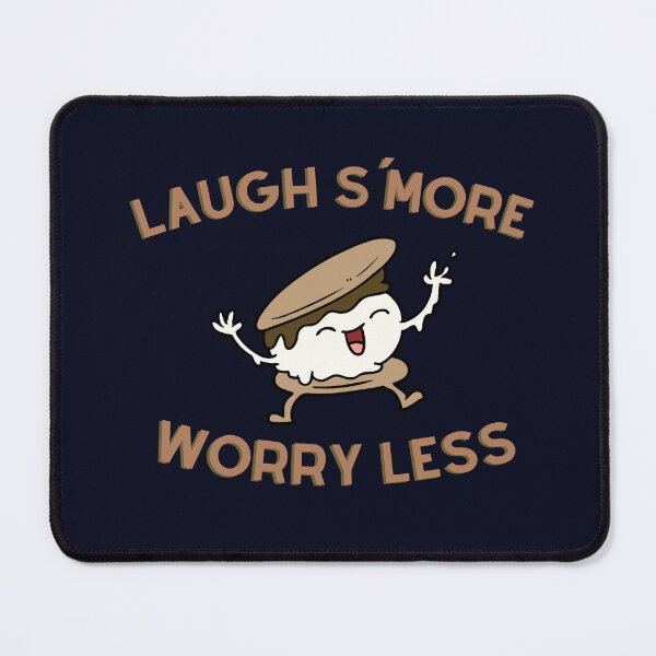 Item preview, Laugh S´more, Worry Less designed and sold by D1ogo.