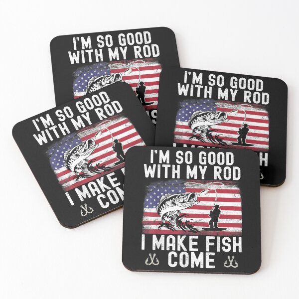 Item preview, Im So Good With My Rod I Make Fish Come Usa Flag Fishing  designed and sold by mchargue12.