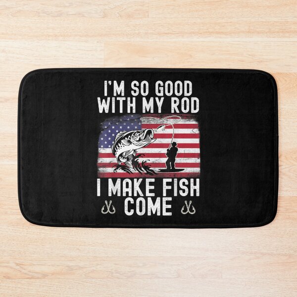 Item preview, Im So Good With My Rod I Make Fish Come Usa Flag Fishing  designed and sold by mchargue12.