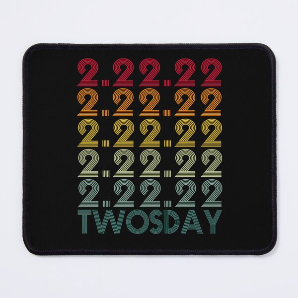 Item preview, TWOSDAY 2.22.22 designed and sold by ArtByYasser.
