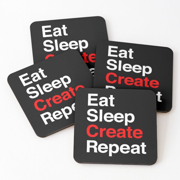 Item preview, Eat Sleep Create Repeat designed and sold by Dacdacgirl.