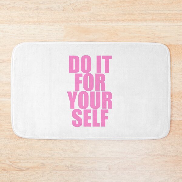 Item preview, DO IT FOR YOUR SELF  designed and sold by dowall58.