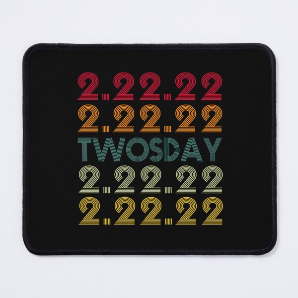 Item preview, TWOSDAY 2.22.22 designed and sold by ArtByYasser.