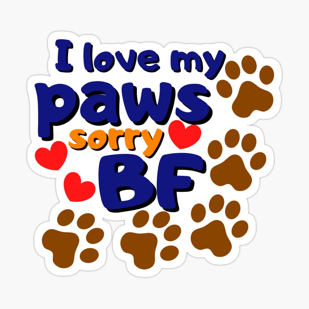 I love my Paws - Valentines Day