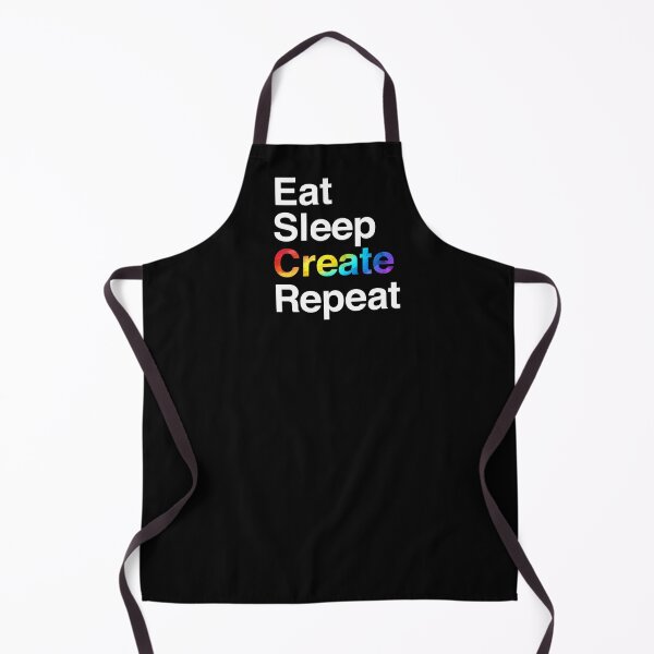 Item preview, Eat Sleep Create Repeat designed and sold by Dacdacgirl.