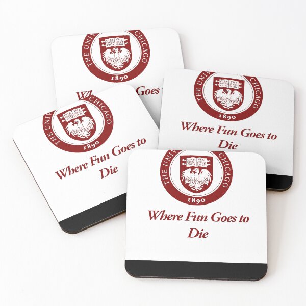 Item preview, The University of Chicago Where Fun Goes to Die Classic designed and sold by shenitap.
