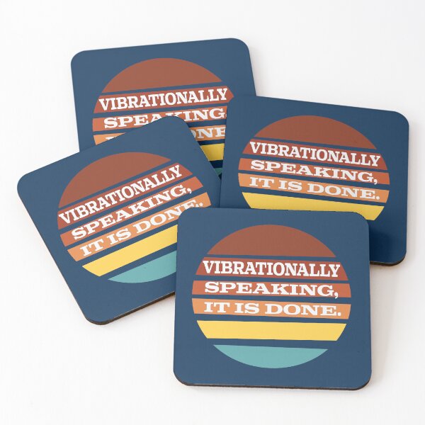 Item preview, Vibrationally speaking, it is done. designed and sold by Plumtree81.