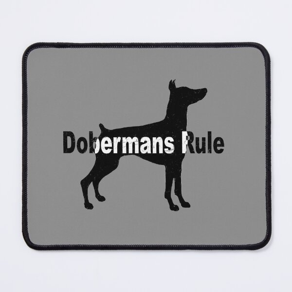 Item preview, Dobermans Rule designed and sold by Lyngianni.
