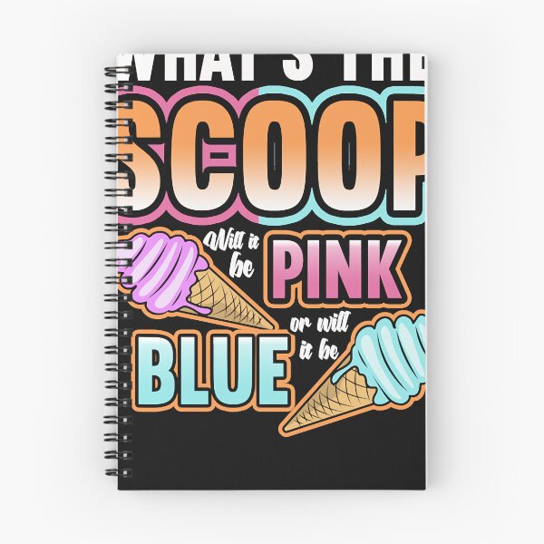 Item preview, Whats The Scoop Will It Be Pink Or Will It Be Blue designed and sold by DavidTatey.